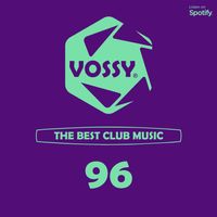 Vossy - The Best Club Music 96